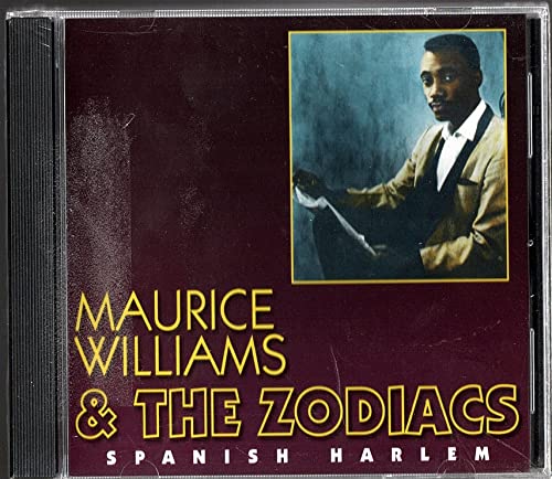 WILLIAMS, MAURICE & THE ZODIACS  - SPANISH HARLEM