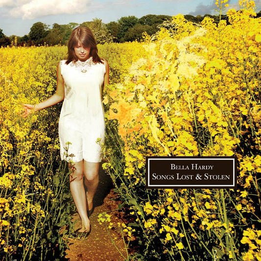 HARDY, BELLA  - SONGS LOST & STOLEN
