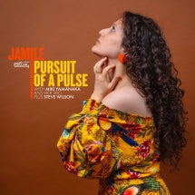 JAMILE & MIKI YAMANAKA & STEVE WILSON - PURSUIT OF A PULSE [LP]