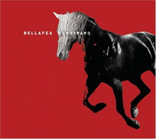 BELLAFEA  - CAVALCADE