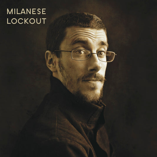 MILANESE  - LOCKOUT