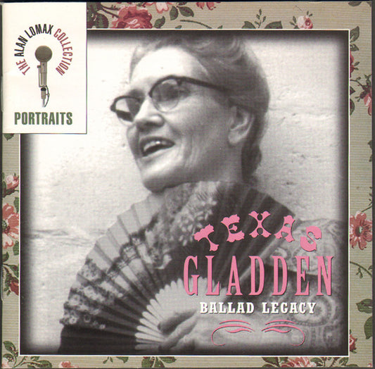 GLADDEN, TEXAS  - BALLAD LEGACY (REMASTERED)