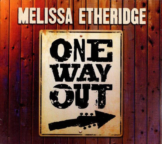 ETHERIDGE, MELISSA  - ONE WAY OUT