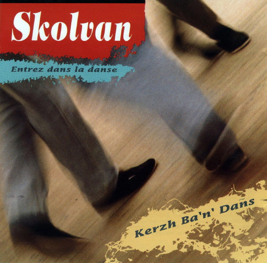 SKOLVAN  - KERZH BA'N'DANS