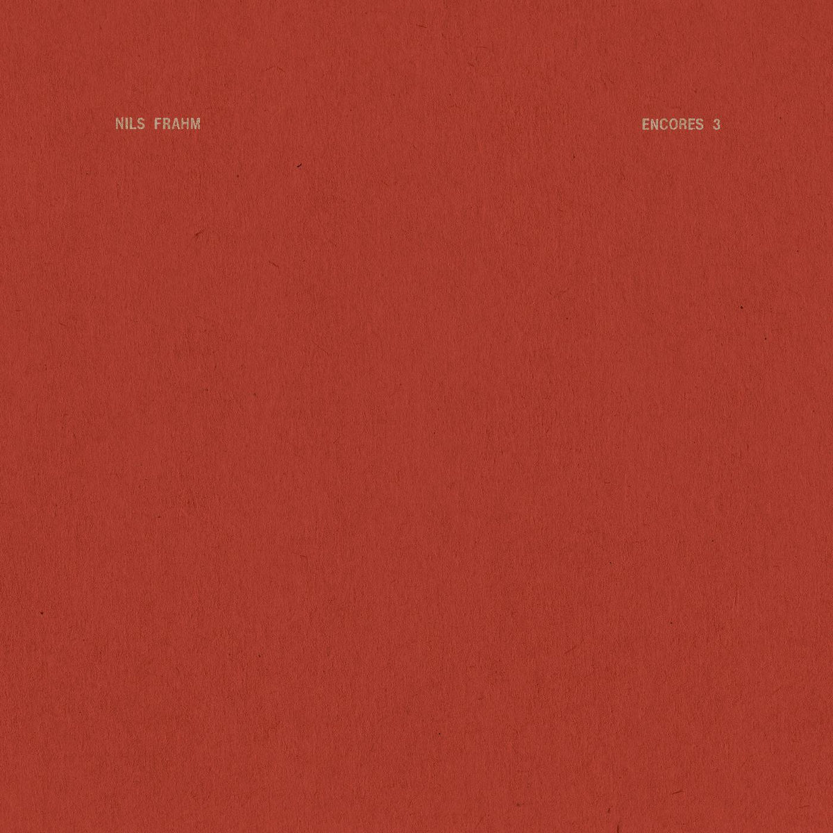 FRAHM, NILS - ENCORES 3