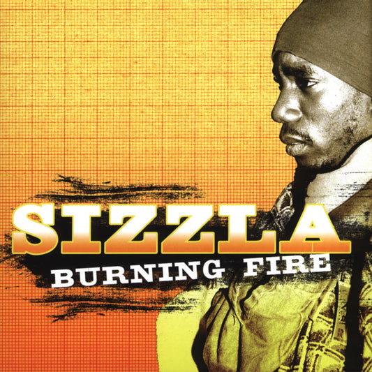 SIZZLA  - BURNING FIRE