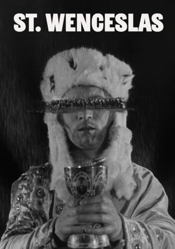 THE ARRIVAL FROM THE DARKNESS + ST. WENCESLAS: CZECH SILENT FILMS BY DIRECTOR JAN S. KOLáR [BLU-RAY]