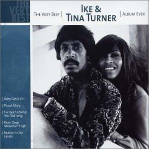 TURNER, IKE & TINA  - VERY BEST IKE & TINA TURNER ALBUM EVER