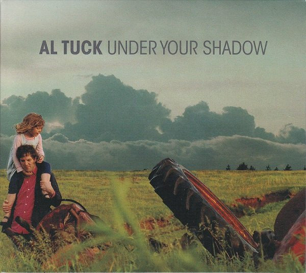 TUCK, AL  - UNDER YOUR SHADOW