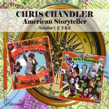 CHRIS CHANDLER - AMERICAN STORYTELLER VOLUME 1-4 [CD]