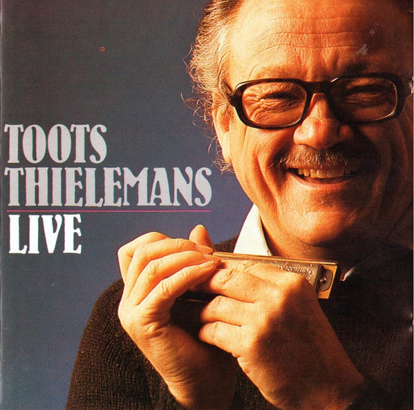 THIELEMANS, TOOTS  - LIVE