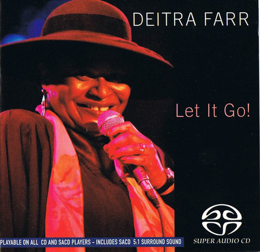 FARR, DEITRA  - LET IT GO