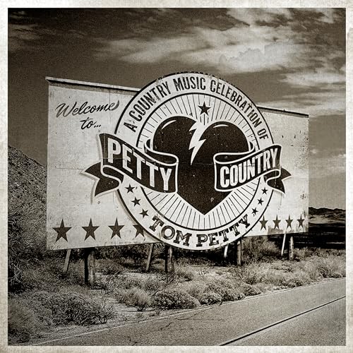 PETTY, TOM - TRIBUTE: PETTY COUNTRY