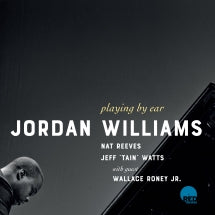 JORDAN WILLIAMS - PLAYING BY EAR [CD]