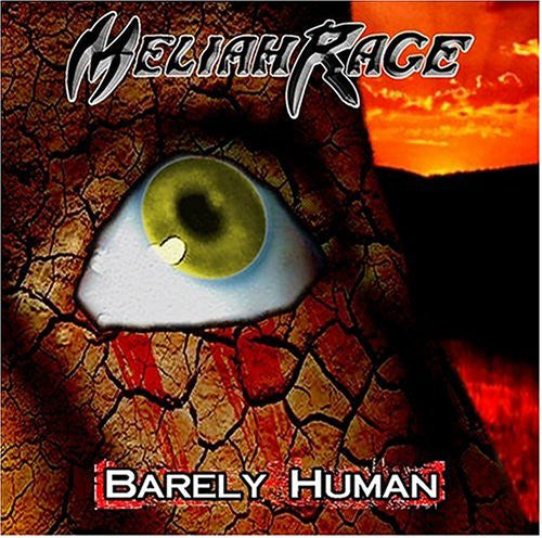 MELIAH RAGE  - BARELY HUMAN