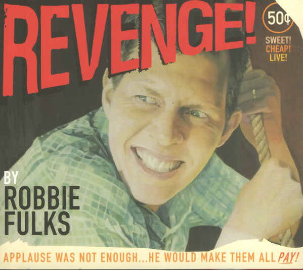 FULKS, ROBBIE  - REVENGE!