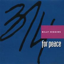 BILLY HIGGINS - 3/4 FOR PEACE [CD]