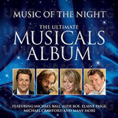VARIOUS - MUSIC OF THE NIGHT: ULTIMATE MUSICALS