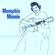 MEMPHIS MINNIE - CRAZY CRYING BLUES [CD]