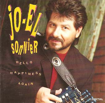 SONNIER, JO-EL  - HELLO HAPPINESS AGAIN