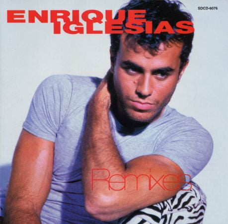IGLESIAS, ENRIQUE  - REMIXES