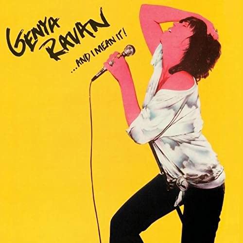 GENYA RAVAN - ...AND I MEAN IT! (CD)