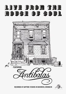 ANTIBALAS - LIVE FROM THE HOUSE OF SOUL [DVD]