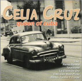 CRUZ, CELIA  - QUEEN OF RUMBA