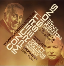 STAN KENTON ORCHESTRA & TRINITY COLLEGE COMBINED LARGE ENSEMBLE - CONCERT IMPRESSIONS [CD]