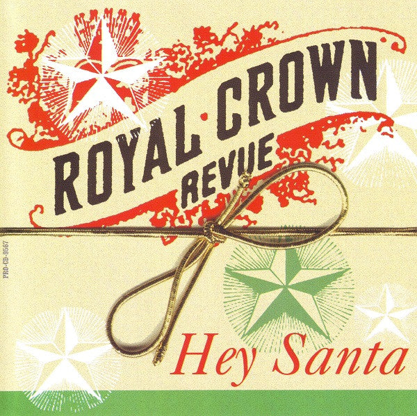 ROYAL CROWN REVUE  - HEY SANTA!!! (CDS)