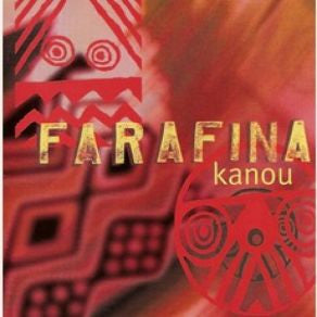 FARAFINA  - KANOU