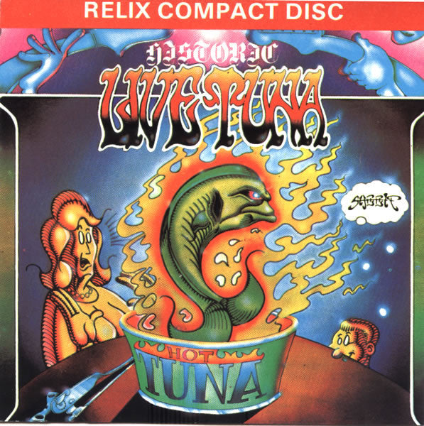 HOT TUNA  - HISTORIC LIVE TUNA