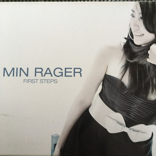 RAGER, MIN  - FIRST STEPS