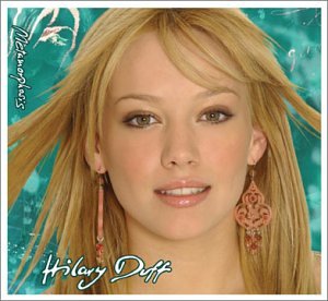 HILARY DUFF -METAMORPHOSIS
