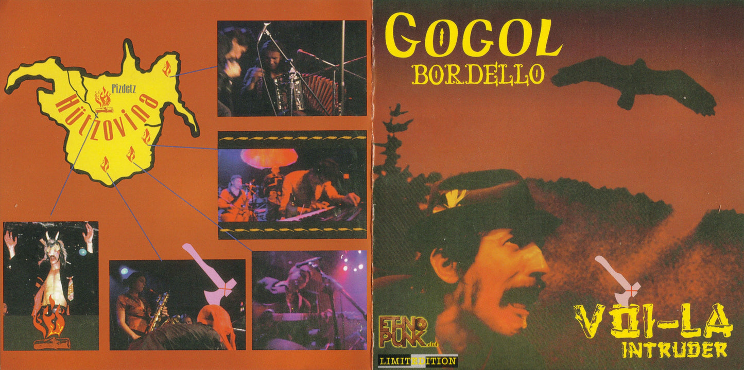 GOGOL BORDELLO  - VOI-LA INTRUDER