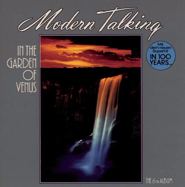 MODERN TALKING  - IN THE GARDEN OF VENUS