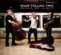 MADS TOLLING & MADS TOLLING TRIO - SPEED OF LIGHT [CD]