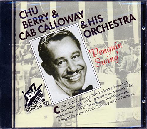 BERRY, CHU & CAB CALLOWAY - PENGUIN SWING