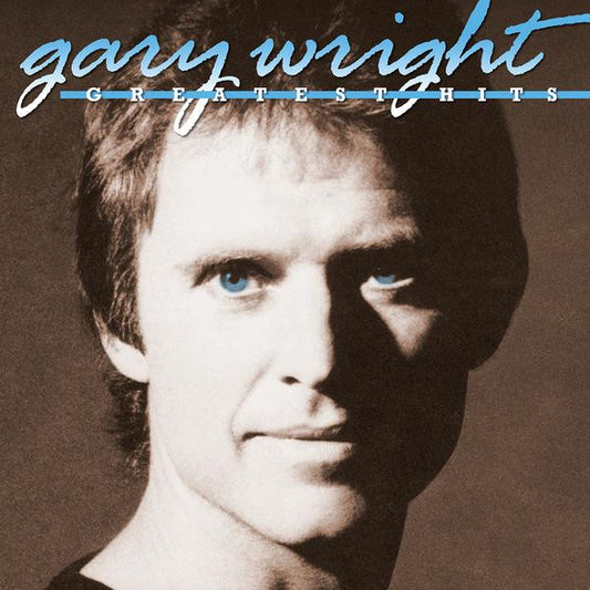 WRIGHT, GARY  - GREATEST HITS