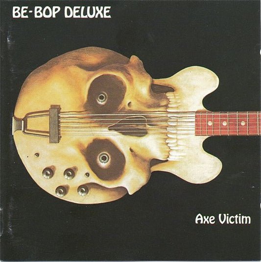 BE-BOP DELUXE  - AXE VICTIM (REMASTERED)