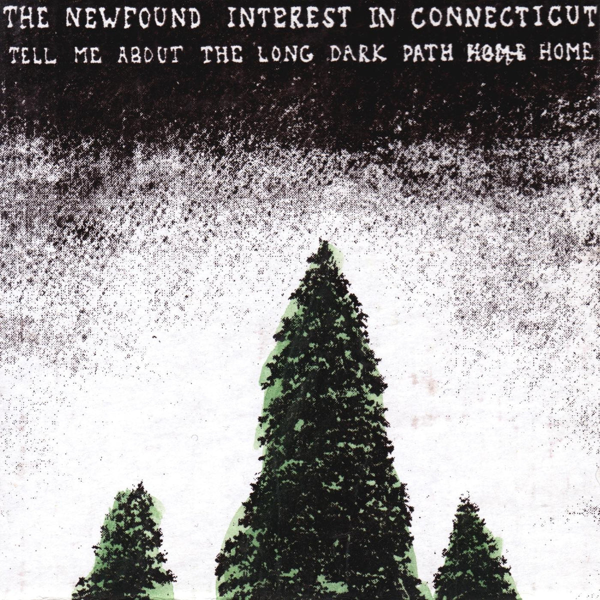NEWFOUND INTEREST IN CONNECTICUT - TELL ME ABOUT THE LONG DARK PATH HOME