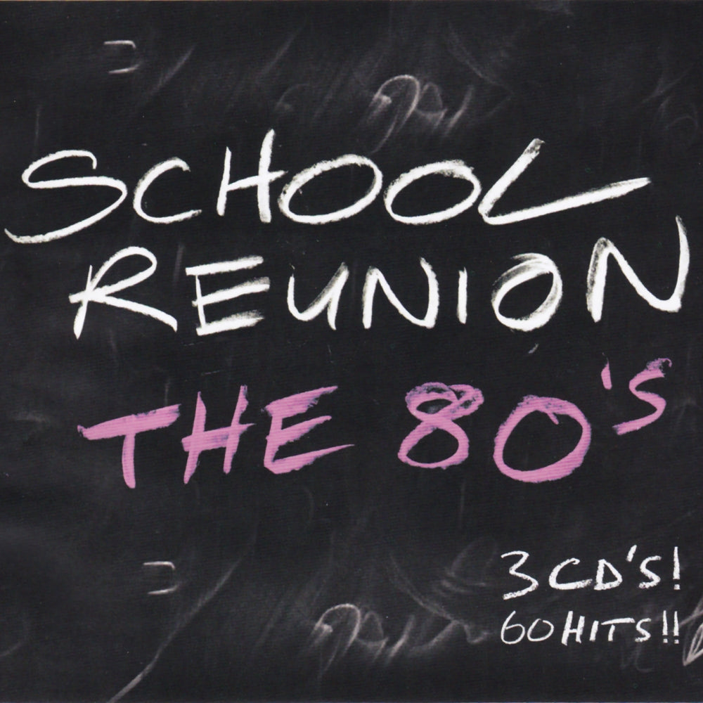 VARIOUS  - SCHOOL REUNION: THE 80S (3CDS)
