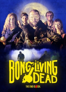 BONG OF THE LIVING DEAD [DVD]