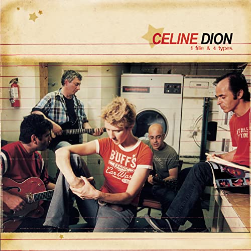 DION, CELINE - 1 FILLE ET 4 TYPES (CD)