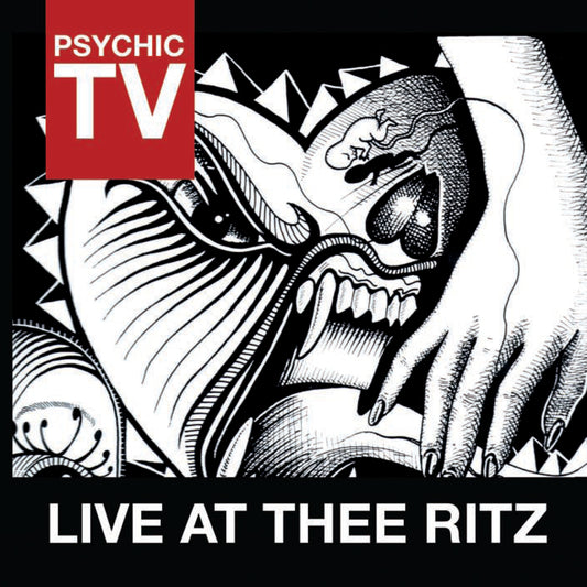 PSYCHIC TV  - LIVE AT THEE RITZ