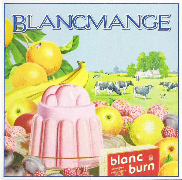 BLANCMANGE  - BLANC BURN
