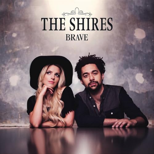SHIRES - BRAVE