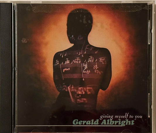 ALBRIGHT, GERALD  - GIVING MYSELF TO YOU