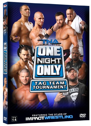 TNA WRESTLING - DVD-ONE NIGHT ONLY TAG TEAM TOURNAMENT