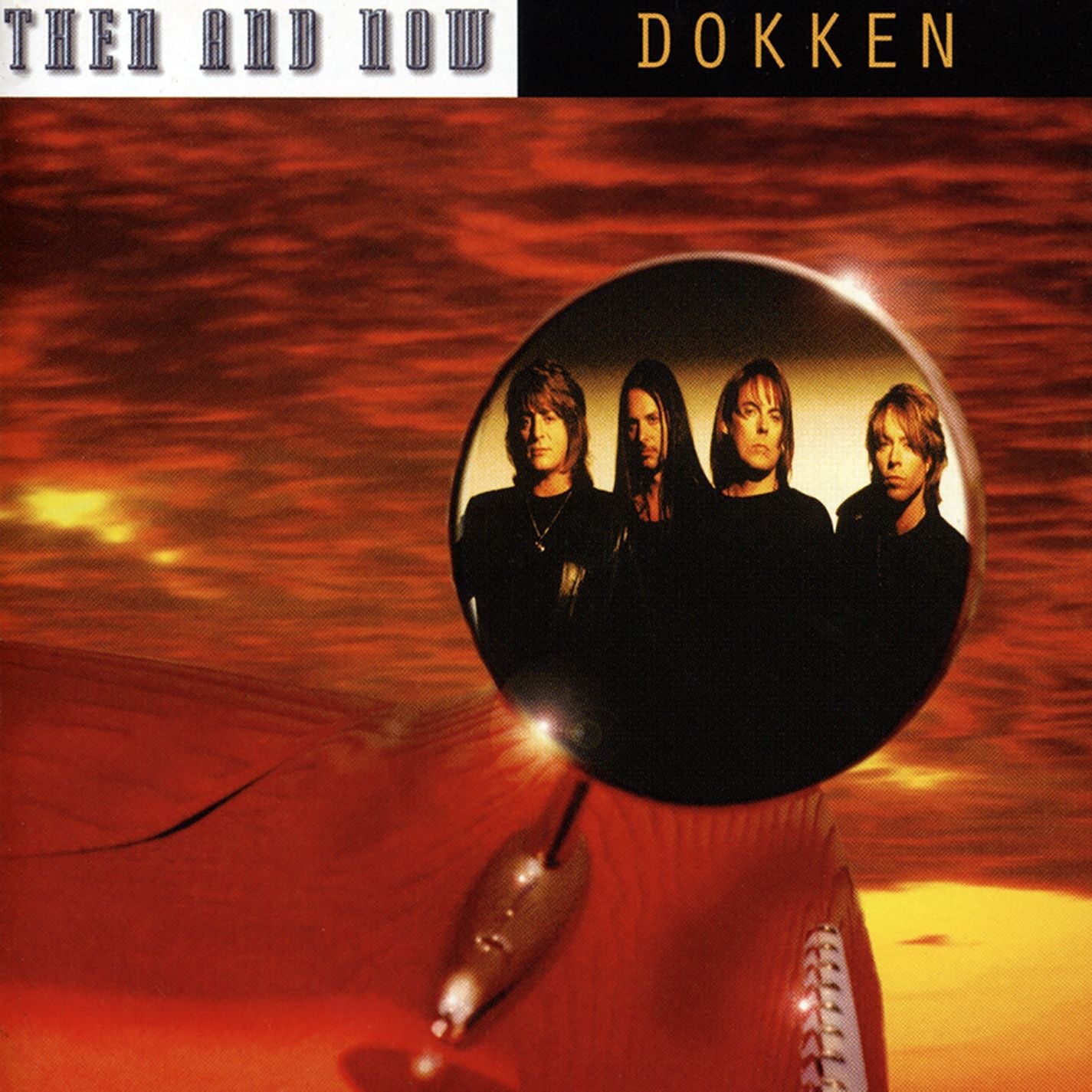 DOKKEN  - THEN & NOW